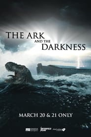 The Ark and the Darkness (2024)