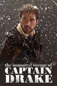 The Immortal Voyage of Captain Drake