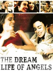 The Dreamlife of Angels постер