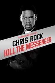 Poster for Chris Rock: Kill the Messenger