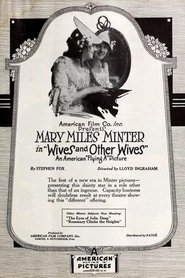 Wives and Other Wives (1918)
