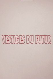 Remains of the Future