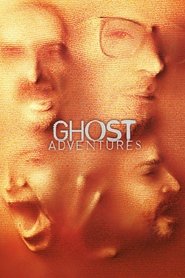 Ghost Adventures serie en streaming 