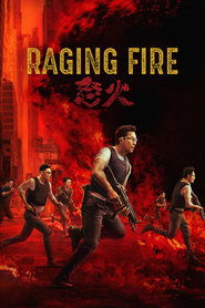 RAGING FIRE (2021) โคตรเดือดฉะเดือด