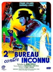 Poster Deuxième Bureau contre inconnu