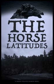Poster The Horse Latitudes 2019