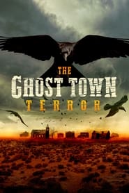 The Ghost Town Terror poster