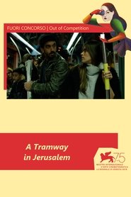 Poster A Tramway in Jerusalem 2019