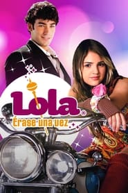 Poster Lola… Once Upon a Time 2008