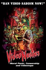 Video Nasties: Moral Panic, Censorship & Videotape постер