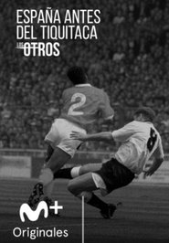 Poster España antes del Tiquitaca (Los Otros) 2019