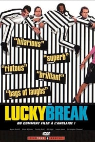 Lucky break streaming