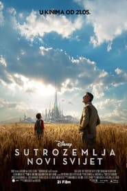 Sutrozemlja: Novi svijet (2015)