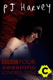 PJ Harvey — BBC Four Sessions (Live at St. Lukes Church)) PJ Harvey — BBC Four Sessions (Live at St. Lukes Church) (2004)