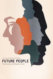 Future People: The Family of Donor 5114 (2021)