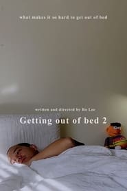 Getting out of bed part 2
