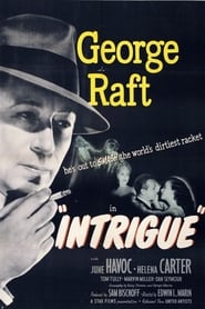 فيلم Intrigue 1947 مترجم أون لاين بجودة عالية