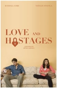 Love and Hostages постер