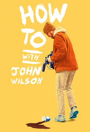 How to with John Wilson постер