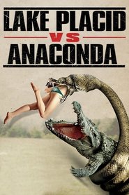 Image de Lake Placid vs. Anaconda