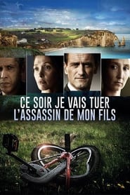 Poster Ce soir je vais tuer l'assassin de mon fils