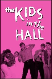 The Kids in the Hall постер