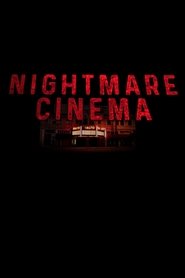 Nightmare Cinema (2019)