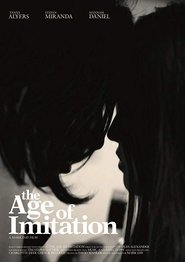 Poster The Age of Imitation 2018
