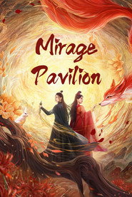 Poster Mirage Pavilion - Season 1 2024