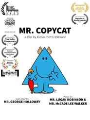 Mr. Copycat streaming