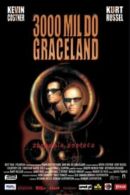 3000 mil do Graceland