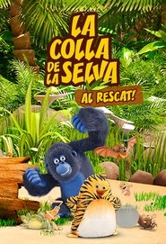 La colla de la selva al rescat!