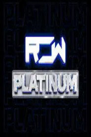 Reality of Wrestling: Platinum