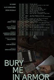 Full Cast of Bury Me in Armor