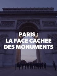 Paris La Face Cachée des Monuments