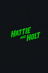 Hattie & Holt
