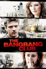 The Bang Bang Club постер