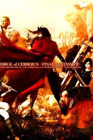 Final Fantasy VII: Dirge of Cerberus Final Fantasy VII: Dirge of Cerberus