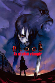 Blood, az utolsó vámpír poszter