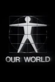 Our World (1967)