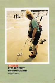 STRANGE ATTRACTIONS？ (2003)
