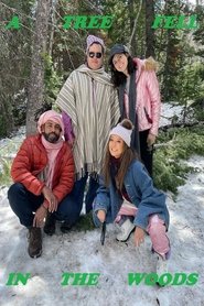 A Tree Fell in the Woods) A Tree Fell in the Woods (2025)