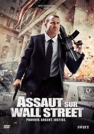 Assaut sur Wall Street movie