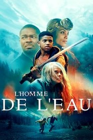 L'Homme de l'eau streaming