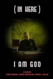 (In Here) I Am a God (2018)