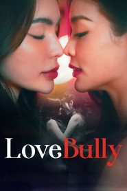 Love Bully постер
