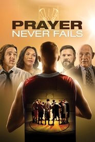 Poster Prayer Never Fails 2016