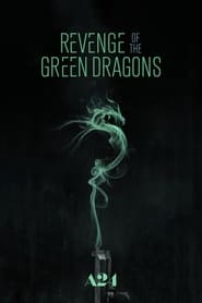 Revenge of the Green Dragons постер