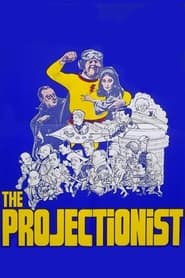 The Projectionist постер