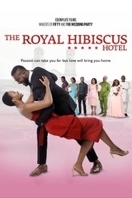 Poster The Royal Hibiscus Hotel 2018